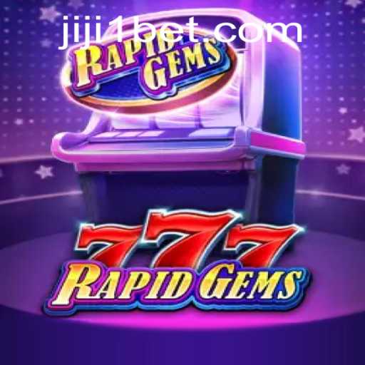 Unveiling the Thrilling World of RapidGems777: Your Guide to Gem-Filled Adventure